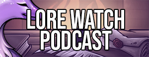 Lore Watch Podcast